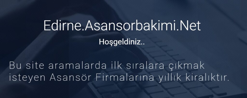 Edirne Asansör Bakımı